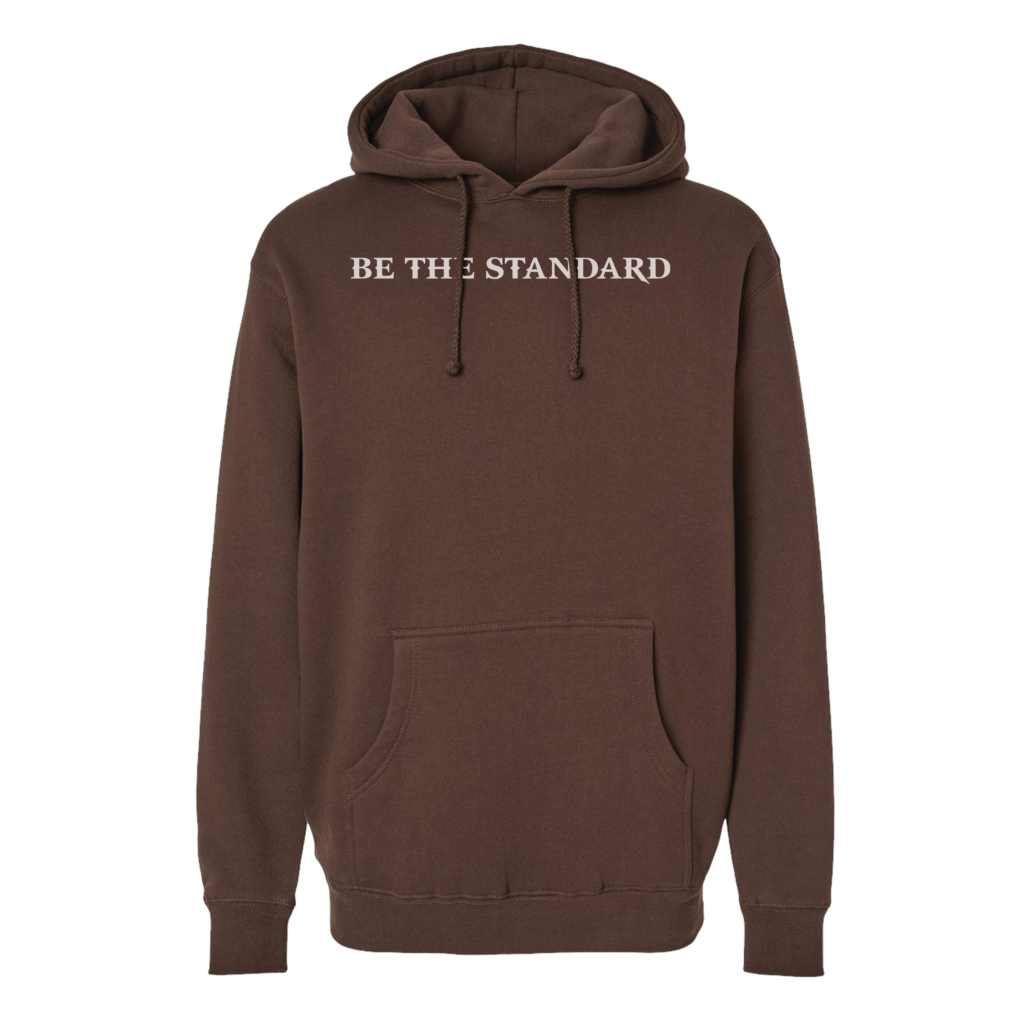 Be The Standard Hoodie