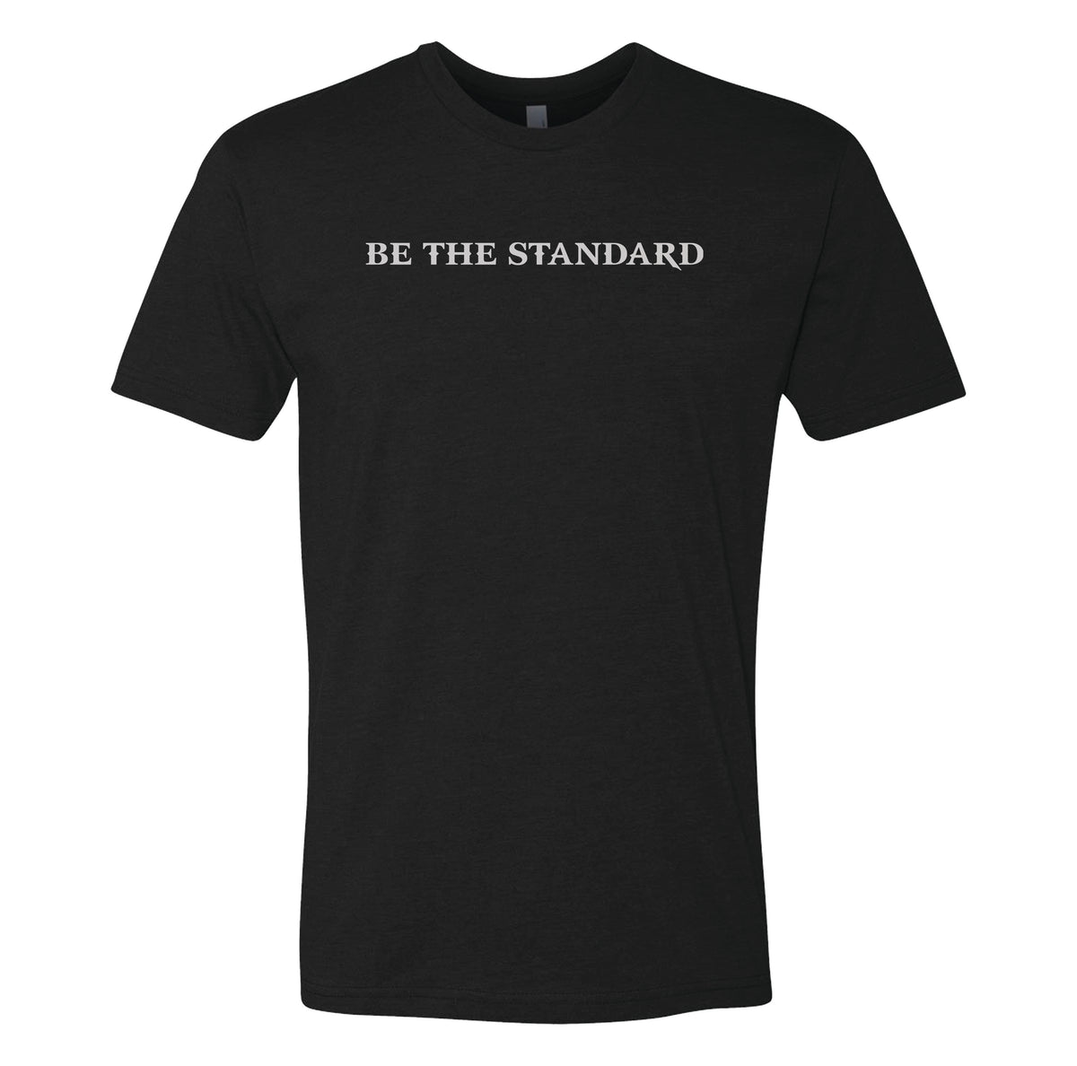 Be The Standard Tee